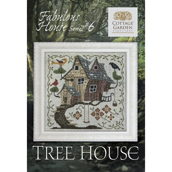 Cottage Garden Samplings - Fabulous House Part 6 - Tree House