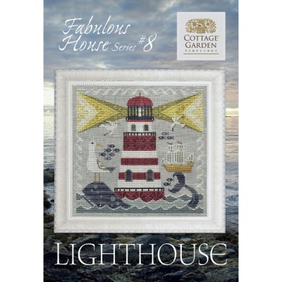 Cottage Garden Samplings - Fabulous House Part 8 - Lighthouse