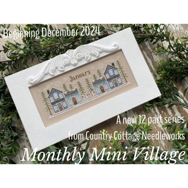 Country Cottage Needleworks - Monthly Mini Village (Card only)