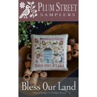 Plum Street Samplers - Bless Our Land